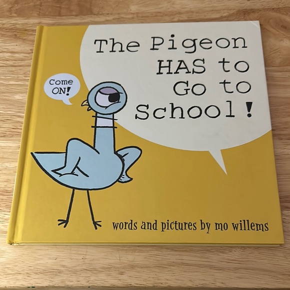 Yellow Bird Book - The Pigeon HAS to Go to School! - Picture 1 of 5